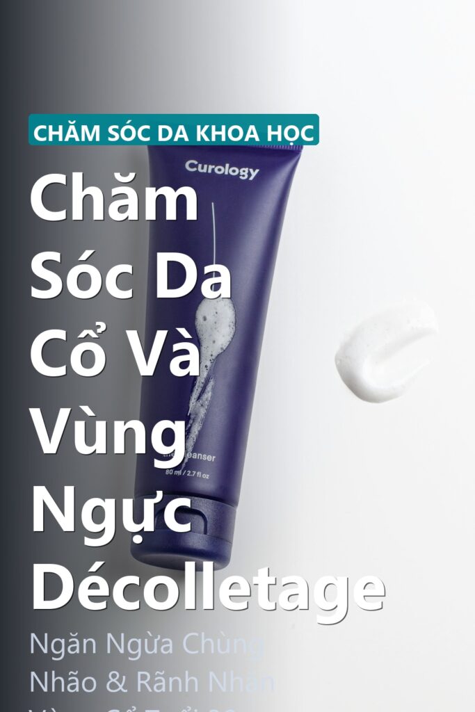 Chăm Sóc Da Cổ Và Vùng Ngực Décolletage ảnh bìa tạp chí phong cách Linh Chi Vibes