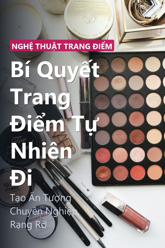 Bí Quyết Trang Điểm Tự Nhiên Đi ảnh bìa tạp chí phong cách Linh Chi Vibes