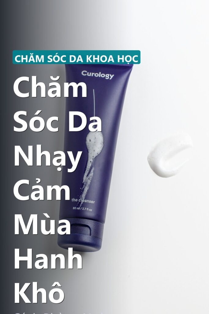 Chăm Sóc Da Nhạy Cảm Mùa Hanh Khô ảnh bìa tạp chí phong cách Linh Chi Vibes