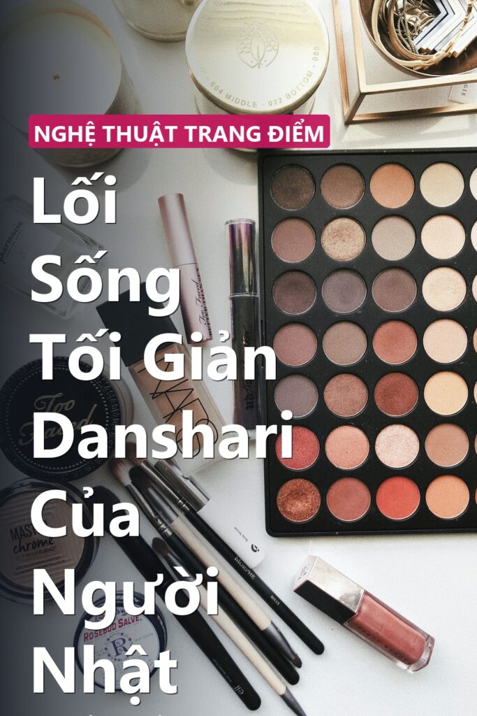 Lối Sống Tối Giản Danshari Của Người Nhật ảnh bìa tạp chí phong cách Linh Chi Vibes