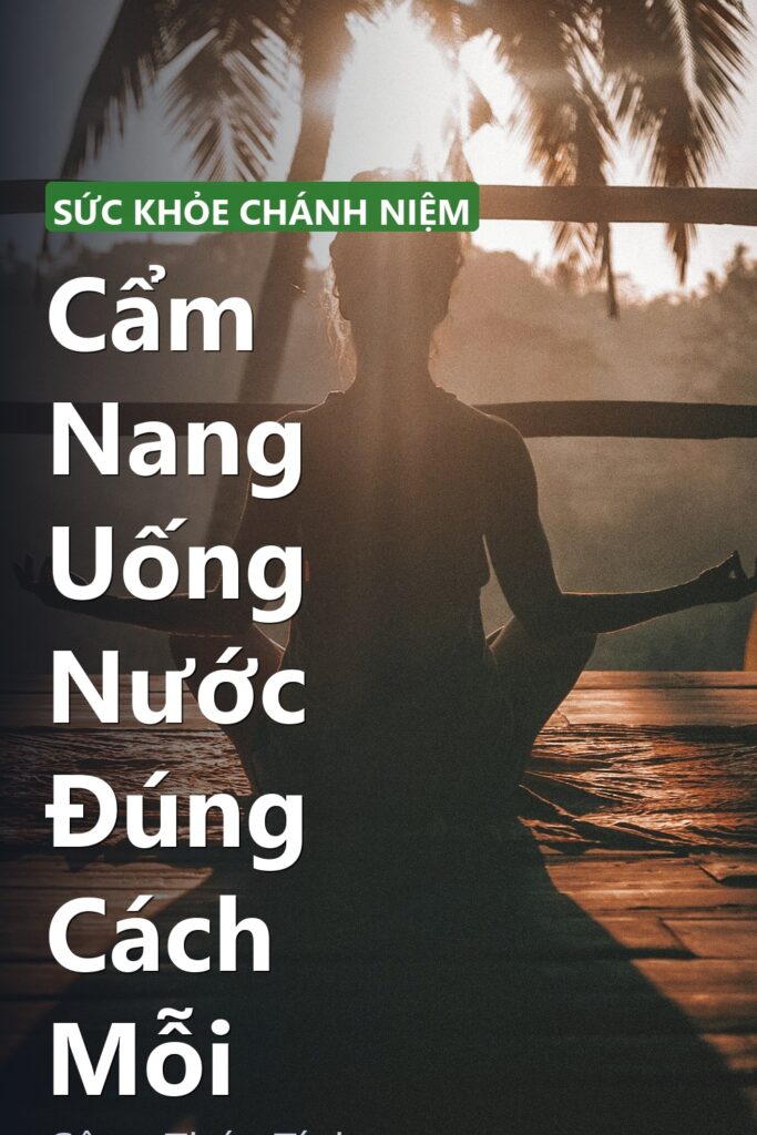 Cẩm Nang Uống Nước Đúng Cách Mỗi ảnh bìa tạp chí phong cách Linh Chi Vibes