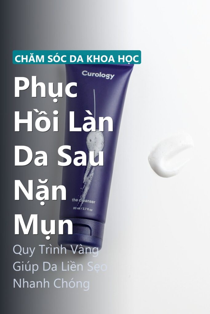 Phục Hồi Làn Da Sau Nặn Mụn ảnh bìa tạp chí phong cách Linh Chi Vibes