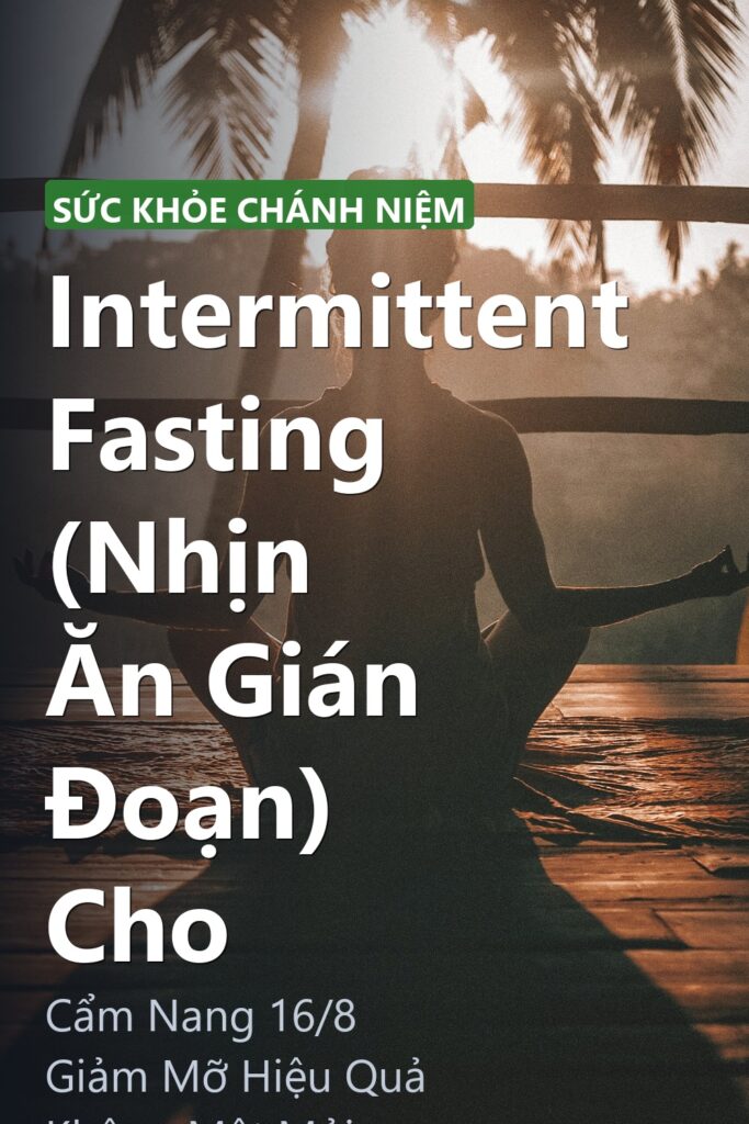Intermittent Fasting (Nhịn Ăn Gián Đoạn) Cho ảnh bìa tạp chí phong cách Linh Chi Vibes