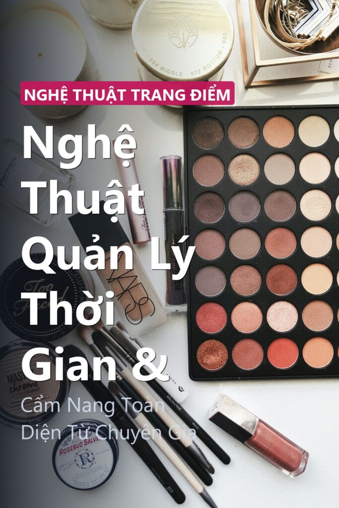 Nghệ Thuật Quản Lý Thời Gian & ảnh bìa tạp chí phong cách Linh Chi Vibes