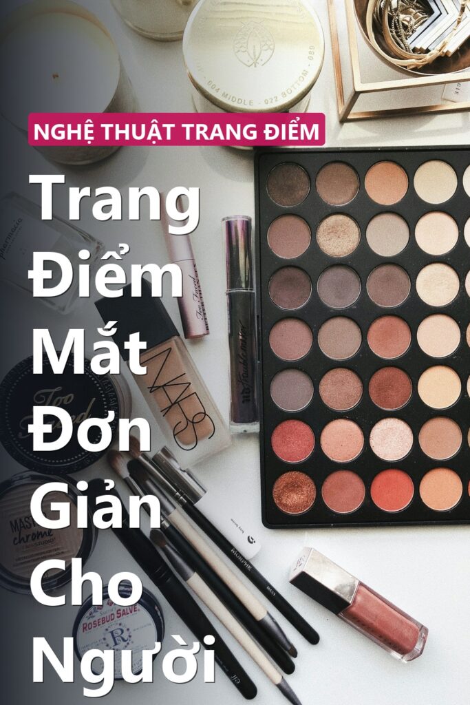 Trang Điểm Mắt Đơn Giản Cho Người Mới Bắt Đầu ảnh bìa tạp chí phong cách Linh Chi Vibes