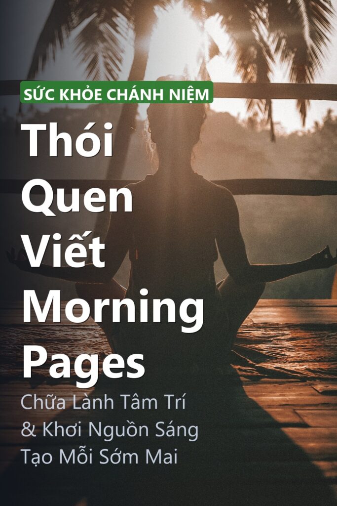Thói Quen Viết Morning Pages ảnh bìa tạp chí phong cách Linh Chi Vibes