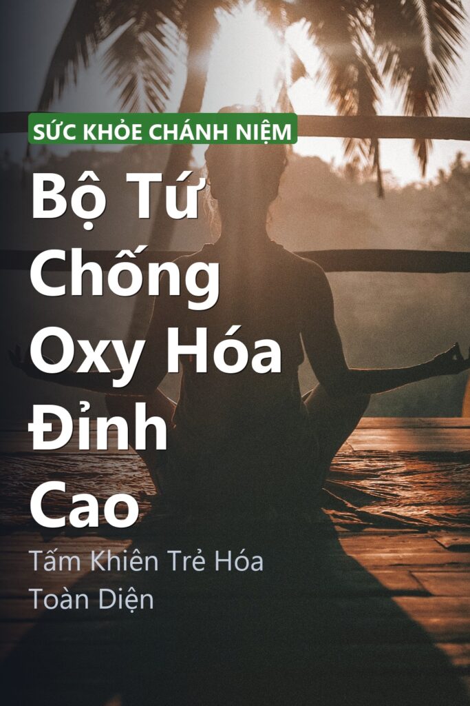 Bộ Tứ Chống Oxy Hóa Đỉnh Cao ảnh bìa tạp chí phong cách Linh Chi Vibes